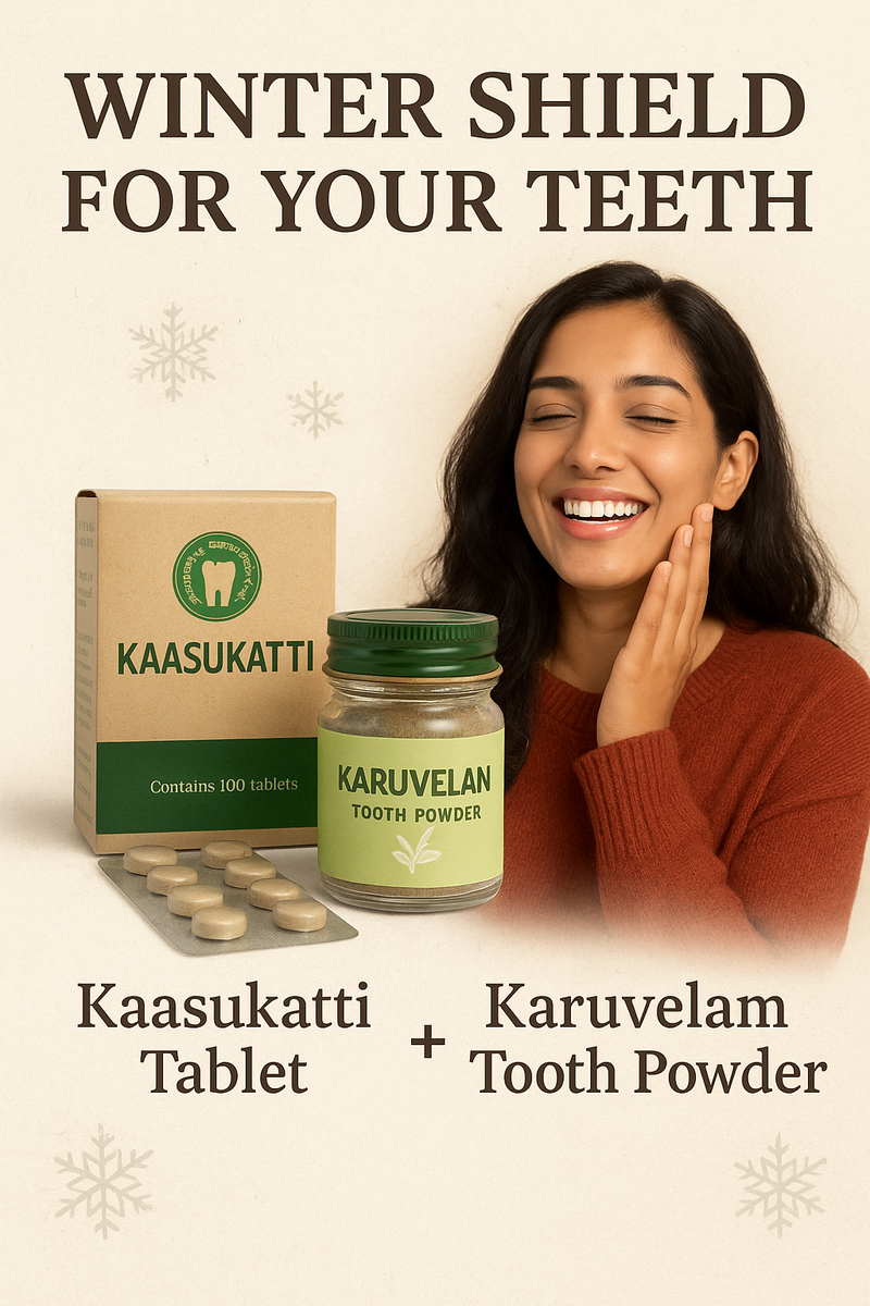 Fight Winter Sensitivity Naturally with Kaasukatti & Karuvelam