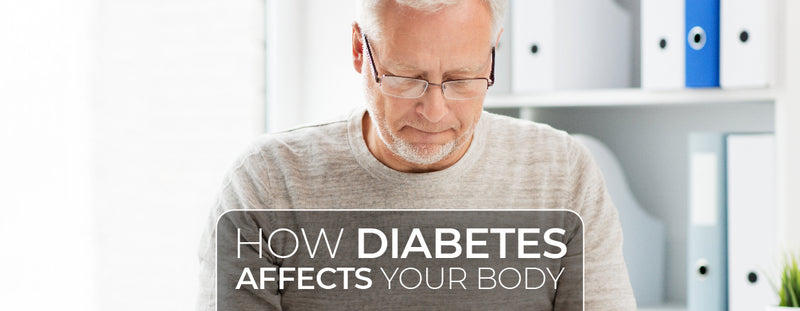 How Diabetes Affects Your Body?